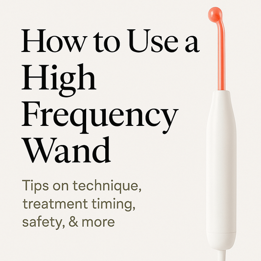 How to Use a High Frequency Wand