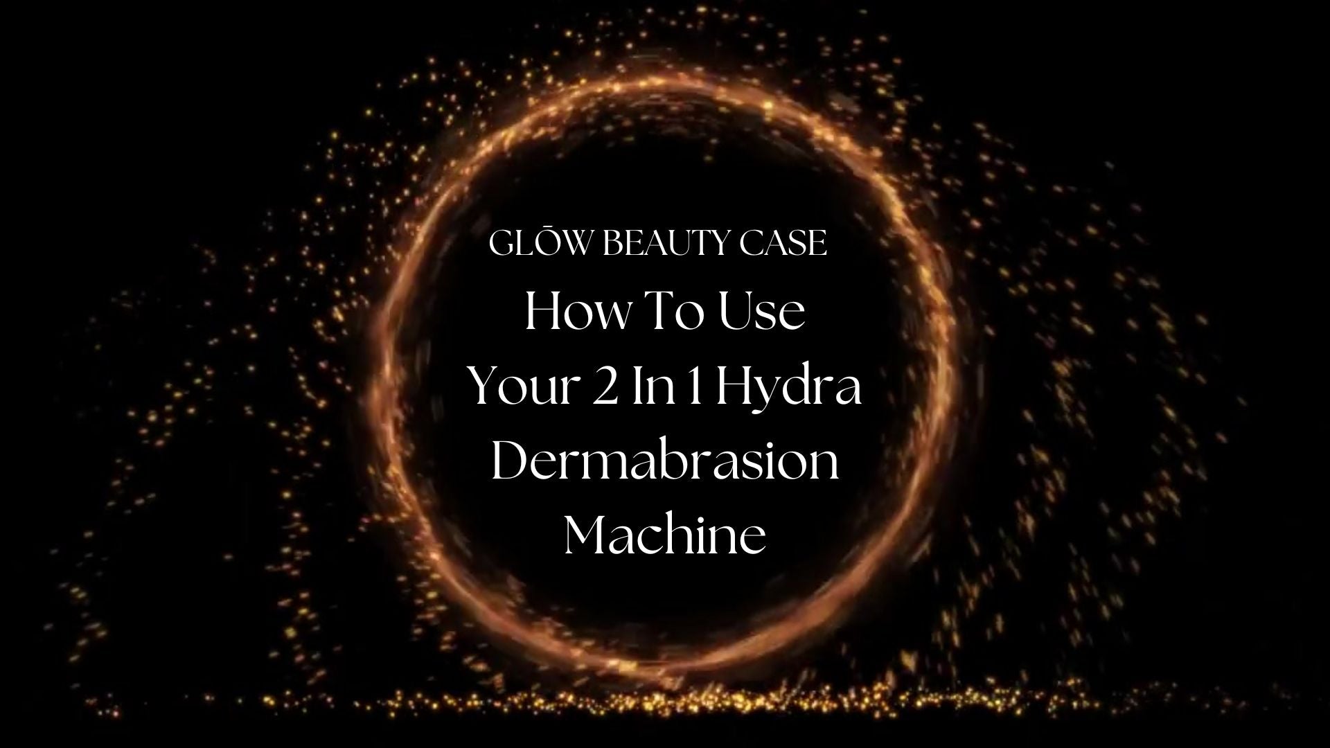 Video laden: Set up and use HydraFacial machine