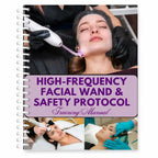 High Frequency Facial Wand Training Manual