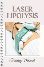 Laser Lipolysis Training Manual – NEW for 2026 - Ebook Guide
