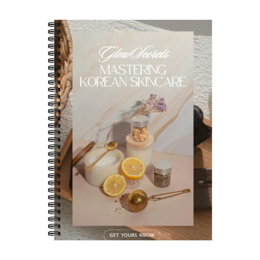 Mastering Korean Skincare eBook: Full Course Training Manual