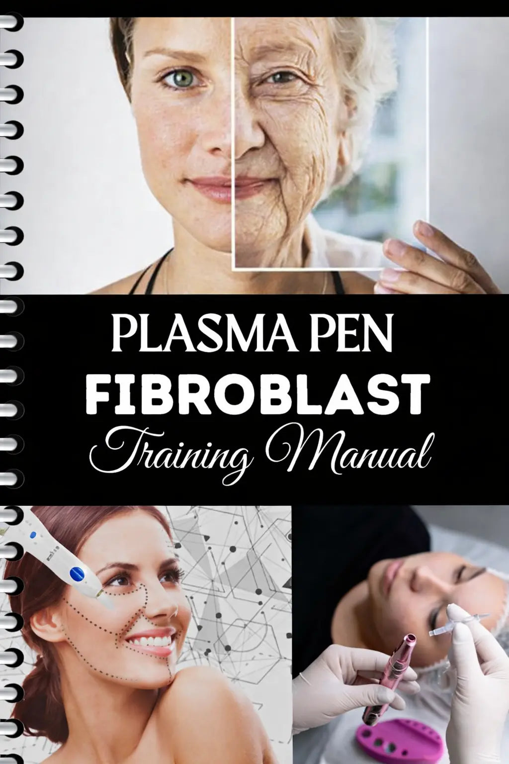 Plasma Pen Fibroblast Training Manual – 2026 Professional Edition - Ebook Guide