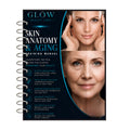 Skin Anatomy & Aging Training Manual