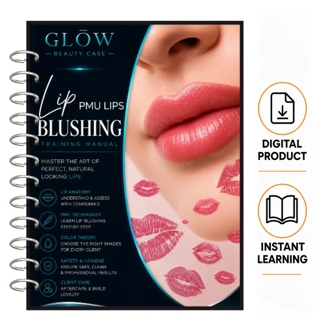 Professional PMU Lips - Lip Blushing Training Manual