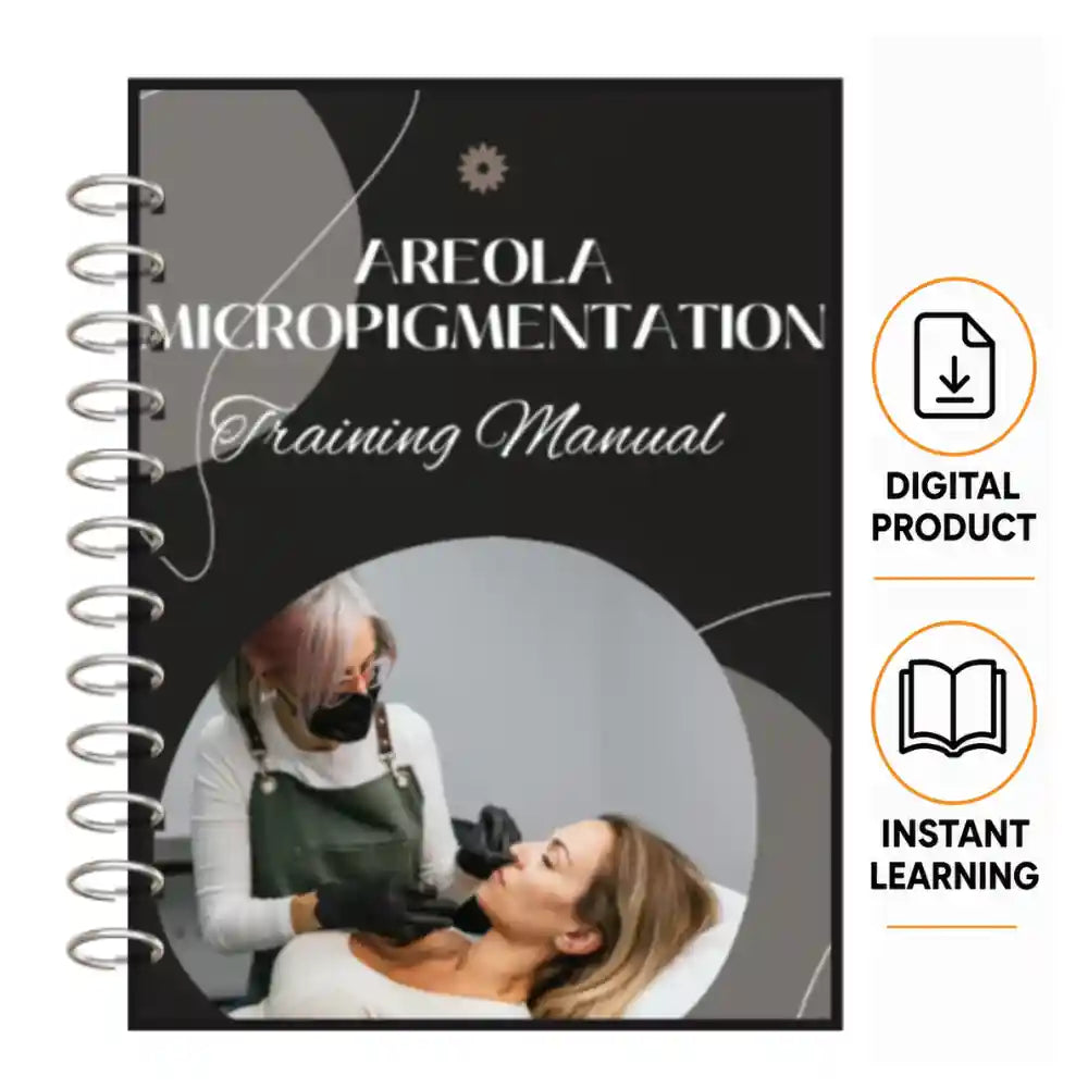 Areola Micropigmentation Training Manual