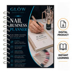 A spiral-bound 'Glow Beauty Case' branded 'Nail Business Planner' shown alongside promotional icons reading 'Digital Product' and 'Instant Learning'. The left side features a dark navy cover with white and teal text, while the right side shows a hand writing in a matching planner next to a nail bottle.